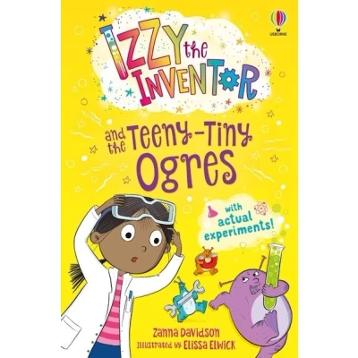 Image de Izzy the Inventor and Teeny Tiny Ogres