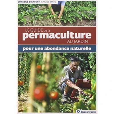 Afbeelding van Le guide de la permaculture au jardin pour une abondance