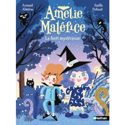Afbeelding van AMELIE MALEFICE LA FORET MYSTERIEUSE
