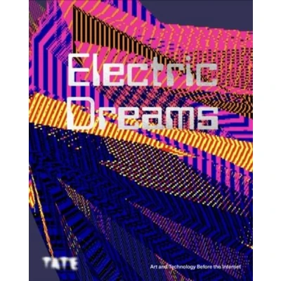 Image de Electric Dreams: Art and Technology Before the Internet