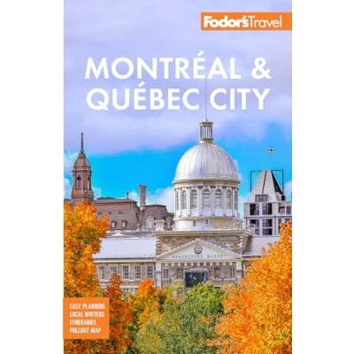 Afbeelding van Fodor&#039;s Montreal &amp; Quebec City