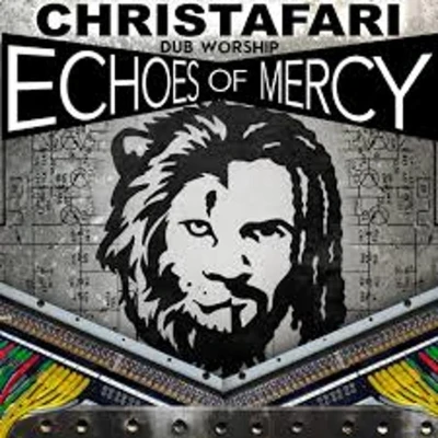 Afbeelding van Christafari Echoes Of Mercy (CD)