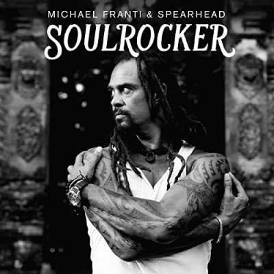 Afbeelding van Michael Franti &amp; Spearhead Soulrocker (2 LP)