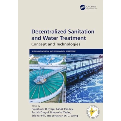 Afbeelding van Sustainable Industrial and Environmental Bioprocesses Decentralized Sanitation Water Treatment