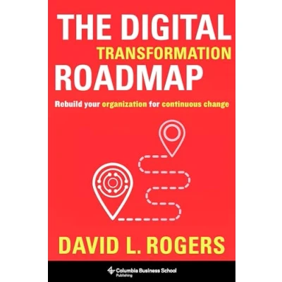 Afbeelding van The Digital Transformation Roadmap