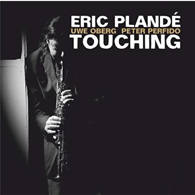 Afbeelding van Eric Plande Touching (CD)