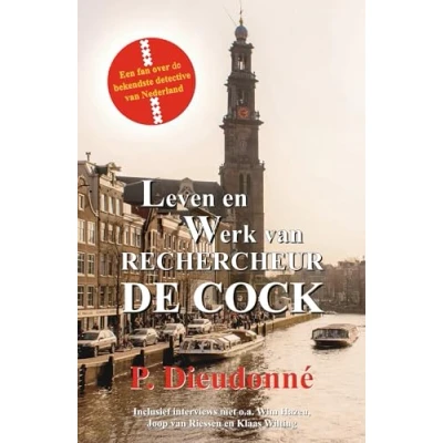Afbeelding van Leven en werk van rechercheur De Cock
