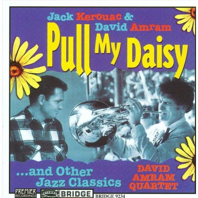 Afbeelding van Pull My Daisy ... And Other Jazz Cl