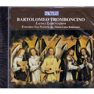 Afbeelding van Maria Luisa B Ensemble Les Nations Tromboncino: Laudi E Lamentazioni (CD)
