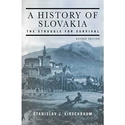Afbeelding van A History of Slovakia: The Struggle for Survival: Second Edition