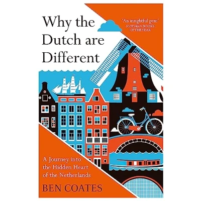 Afbeelding van Why the Dutch are Different