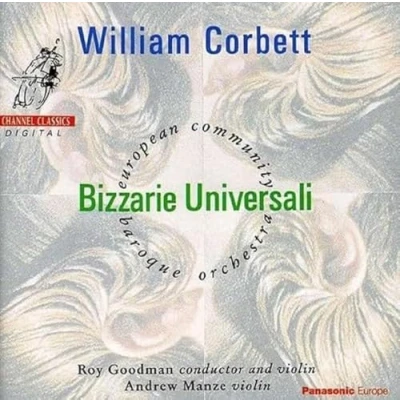 Afbeelding van Andrew Manze, European Community Baroque Orchestra, Roy Goodman Corbett: Bizzarie Universali (CD)