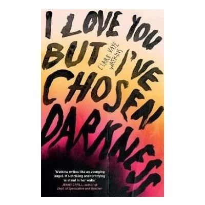 Image de I Love You But I&#039;ve Chosen Darkness