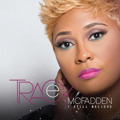 Afbeelding van Tracey McFadden I Still Believe (CD)