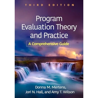 Afbeelding van Program Evaluation Theory and Practice, Third Edition