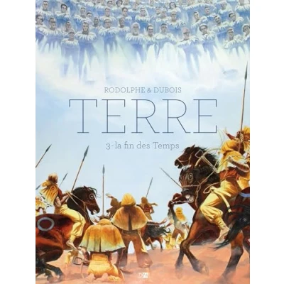 Image de Terre Tome 3 La Fin Des Temps