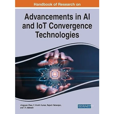 Afbeelding van Handbook of Research on Advancements in AI and IoT Convergence Technologies