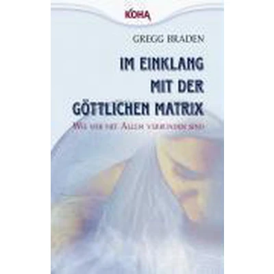 Afbeelding van Im Einklang mit der göttlichen Matrix