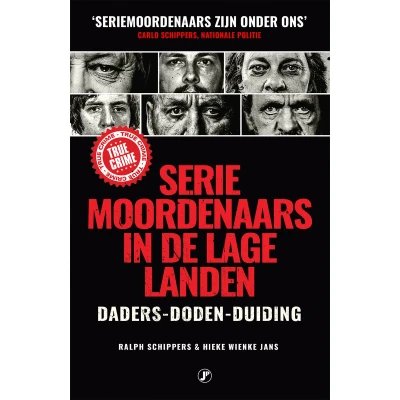 Afbeelding van True Crime Seriemoordenaars in de Lage Landen