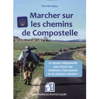 Image de Marcher sur les chemins de Compostelle