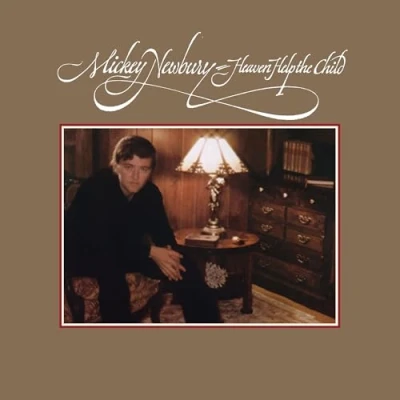 Afbeelding van Mickey Newbury Heaven Help The Child (CD)