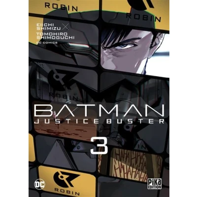 Image de Batman Justice Buster T03