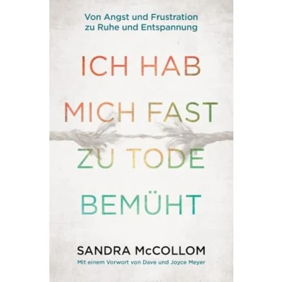 Afbeelding van Ich hab mich fast zu Tode bemüht