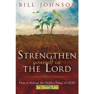 Afbeelding van Strengthen Yourself In The Lord