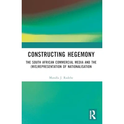 Afbeelding van Constructing Hegemony