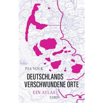 Afbeelding van Deutschlands verschwundene Orte