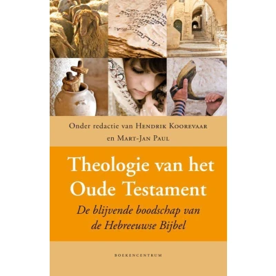 Afbeelding van Theologie van het Oude Testament