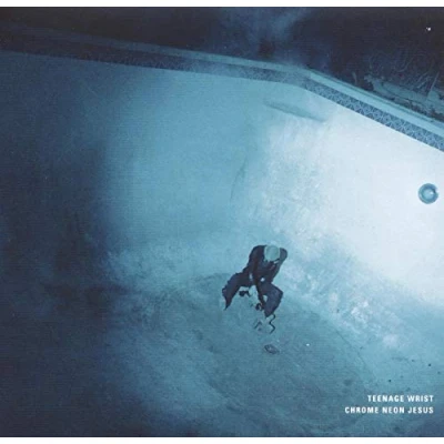 Afbeelding van Teenage Wrist Chrome Neon Jesus (LP)
