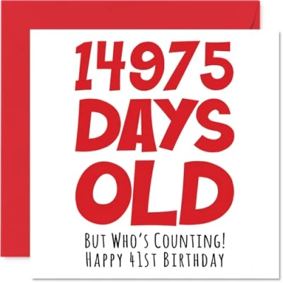 Image de Stuff4 Carte d&#039;anniversaire de 41 ans pour homme et femme 14975 jours amusante adulte frère, sœur, fils, fille, maman, papa, 145 mm x