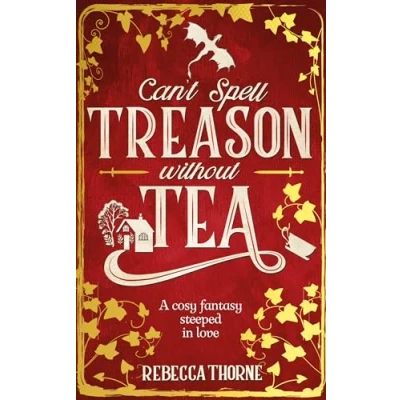 Afbeelding van Tomes &amp; Tea Can&#039;t Spell Treason Without