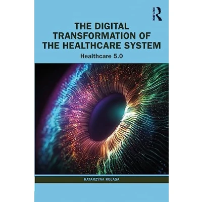 Afbeelding van the Digital Transformation of Healthcare System
