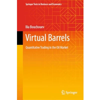 Afbeelding van Springer Texts in Business and Economics Virtual Barrels