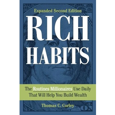 Afbeelding van Rich Habits: The Routines Millionaires Use Daily That Will Help You Build Wealth