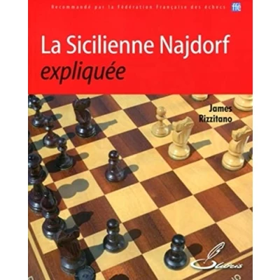 Afbeelding van La sicilienne Najdorf expliquée