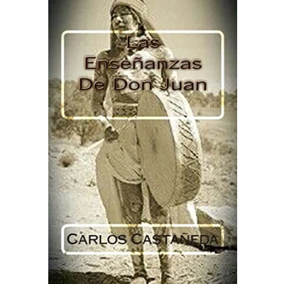 Afbeelding van Las Ensenanzas De Don Juan