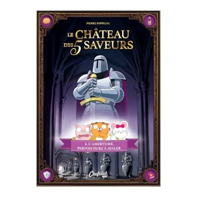 Afbeelding van LE CHATEAU DES 5 SAVEURS,04:L&#039;AMERTUME PARFOIS DURE A AVALER