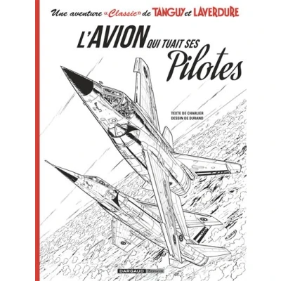 Image de Une aventure &quot;&quot;Classic&quot;&quot; de Tanguy &amp; Laverdure