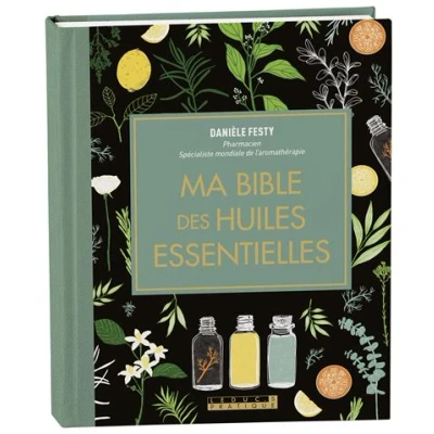 Image de Ma bible des huiles essentielles Edition de luxe