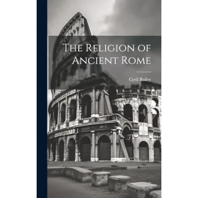 Afbeelding van The Religion Of Ancient Rome