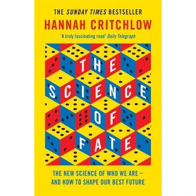 Afbeelding van The Science of Fate New Who We Are And How to Shape our Best Future