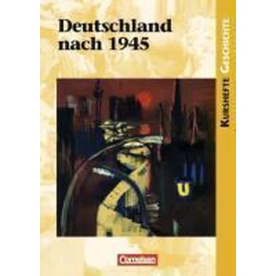Afbeelding van Kurshefte Geschichte: Deutschland nach 1945