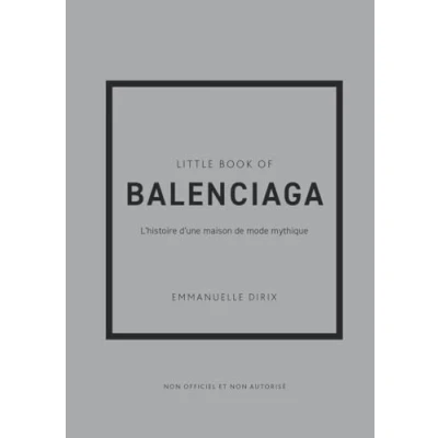 Afbeelding van LITTLE BOOK OF BALENCIAGA (ED.FRANCAISE)