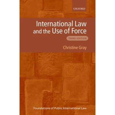Afbeelding van International Law &amp; The Use Of Force