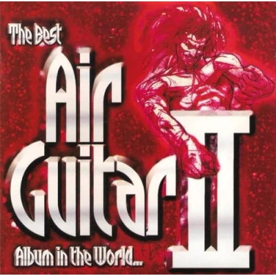 Afbeelding van Best Air Guitar Album in the World... Ever, Vol. 2