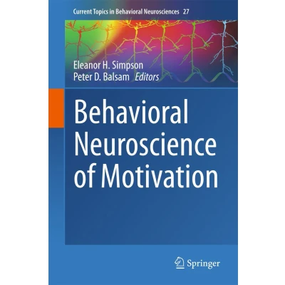 Afbeelding van Behavioral Neuroscience of Motivation