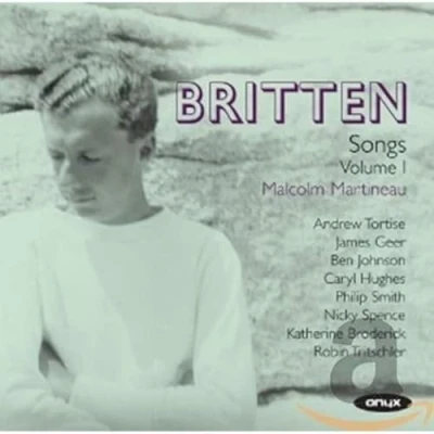 Afbeelding van Malcolm Martineau Britten: Songs Volume 1 (2 CD)